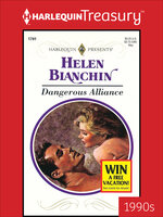 Dangerous Alliance - Helen Bianchin
