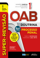 Super-Revisão OAB Doutrina - Direito Processual Penal - Fernando Leal Neto, Márcio Rodrigues