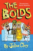The Bolds - Julian Clary, David Roberts