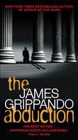 The Abduction - James Grippando