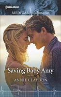 Saving Baby Amy - Annie Claydon