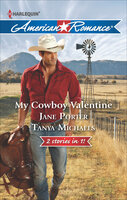 My Cowboy Valentine - Jane Porter, Tanya Michaels