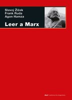 Leer a Marx - Slavoj Zizek, Agon Hamza, Frank Ruda