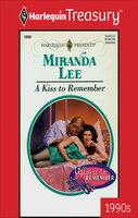 A Kiss to Remember - Miranda Lee