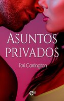 Asuntos privados - Tori Carrington