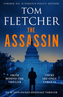 The Assassin: An action-packed espionage thriller - Tom Fletcher