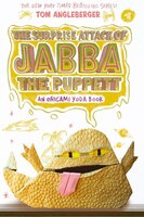 The Surprise Attack of Jabba the Puppett (Origami Yoda #4) - Tom Angleberger