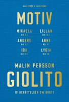 Motiv - Malin Persson Giolito
