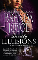 Deadly Illusions - Brenda Joyce