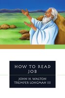 How to Read Job - John H. Walton, Tremper Longman III, Tremper Longman
