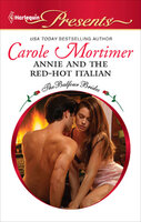 Annie and the Red-Hot Italian - Carole Mortimer