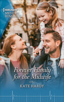 Forever Family for the Midwife - Kate Hardy
