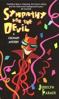 Sympathy for the Devil: A Culinary Mystery - Jerrilyn Farmer