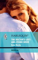 The Doctor's Lost-And-Found Bride - Kate Hardy