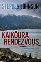 Kaikoura Rendezvous - Stephen Johnson