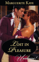 Lost in Pleasure - Marguerite Kaye