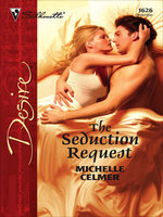 The Seduction Request - Michelle Celmer