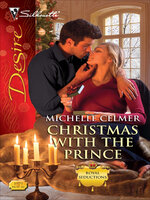 Christmas with the Prince - Michelle Celmer