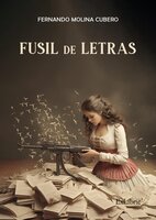 Fusil de letras - Fernando Molina Cubero
