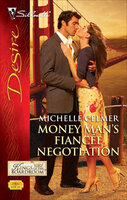 Money Man's Fiancée Negotiation - Michelle Celmer