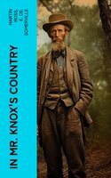 In Mr. Knox's Country - Martin Ross, E. Oe. Somerville