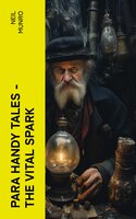 Para Handy Tales — The Vital Spark - Neil Munro