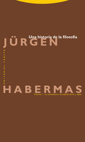 Una historia de la filosofía: Vol. 1: La constelación occidental de fe y saber - Jürgen Habermas