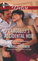 Caroselli's Accidental Heir - Michelle Celmer