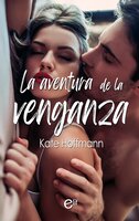 La aventura de la venganza - Kate Hoffmann