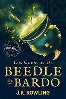 Los cuentos de Beedle el bardo: Harry Potter Libro de la Biblioteca Hogwarts - J.K. Rowling