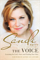 The Voice: Listening for God's Voice and Finding Your Own - Cindy Lambert, Sandi Patty