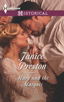 Mary and the Marquis - Janice Preston