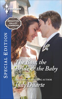 The Boss, the Bride & the Baby - Judy Duarte