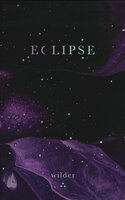 Eclipse - Wilder Poetry