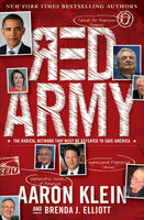 Red Army: The Radical Network That Must Be Defeated to Save America - Aaron Klein, Brenda J. Elliott