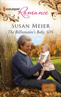 The Billionaire's Baby Sos - Susan Meier