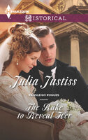 The Rake to Reveal Her - Julia Justiss
