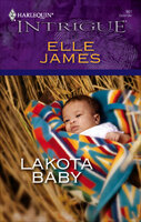 Lakota Baby - Elle James
