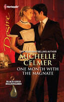 One Month with the Magnate - Michelle Celmer