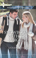 Snowbound with the Surgeon - Annie Claydon
