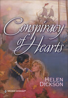 Conspiracy of Hearts - Helen Dickson