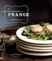 The Country Cooking of France - Anne Willan