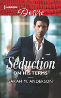 Seduction on His Terms - Sarah M. Anderson