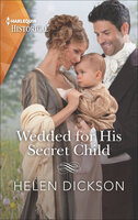 Wedded for His Secret Child - Helen Dickson
