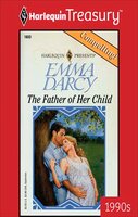 The Father of Her Child - Emma Darcy