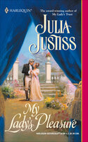 My Lady's Pleasure - Julia Justiss