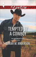 Tempted by a Cowboy - Sarah M. Anderson