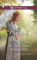 The Truth About Lady Felkirk - Christine Merrill