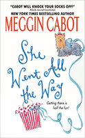 She Went All the Way - Meg Cabot