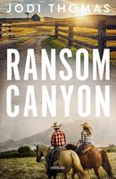 Ransom Canyon - Jodi Thomas